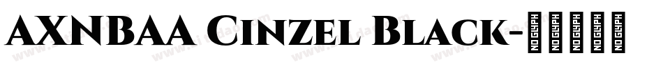 AXNBAA Cinzel Black字体转换